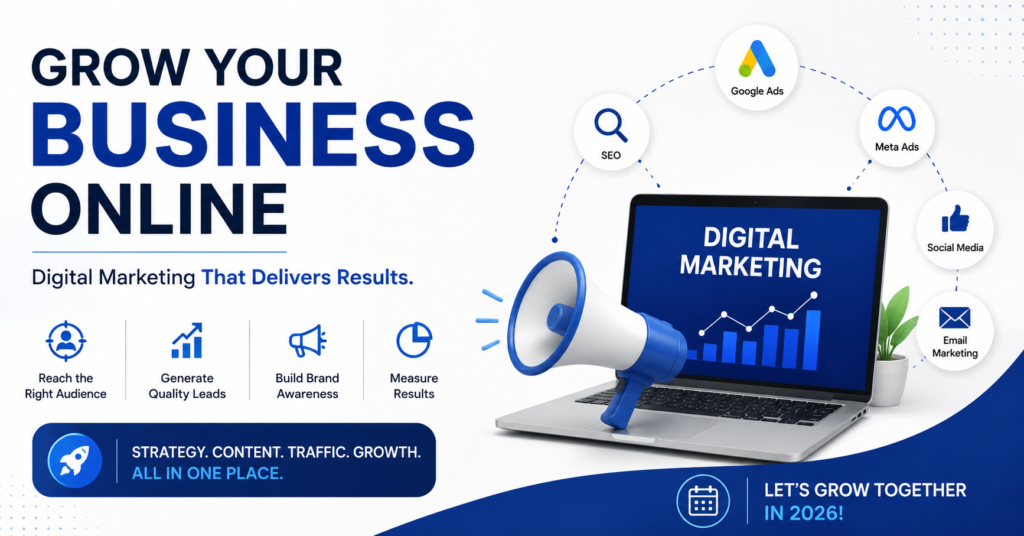 Digital Marketing: How Businesses Can Grow Online in 2026